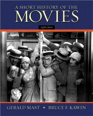 A Short History of the Movies (8th Edition)
