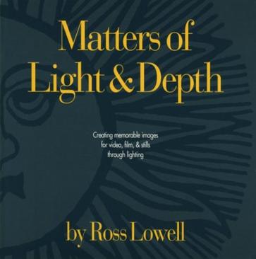 Matters of Light & Depth