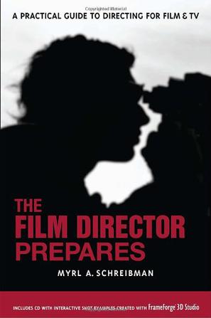 The Film Director Prepares