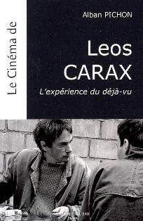 Le cinéma de Léos Carax