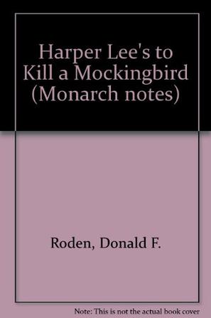 Harper Lee's to Kill a Mocking Bird
