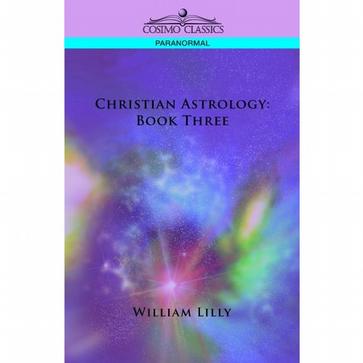 Christian Astrology Book Three