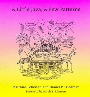 A Little Java, A Few Patterns