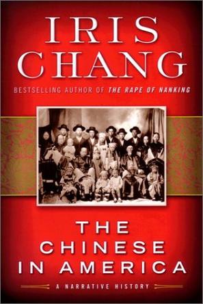 The Chinese in America: A Narrative History