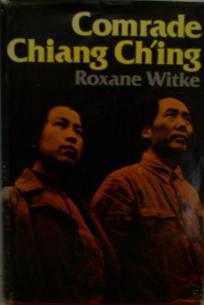 Comrade Chiang Ch'ing