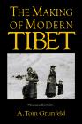 The Making of Modern Tibet