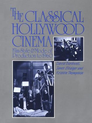 The Classical Hollywood Cinema