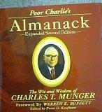 Poor Charlie's Almanack Expanded Second Edition. The Wit and Wisdom of Charles T. Munger