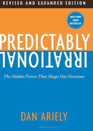 Predictably Irrational, Revised and Expanded Edition