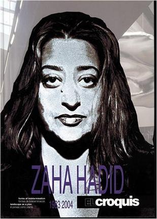 Zaha Hadid, 1983-2004 (El Croquis 52+73+103)