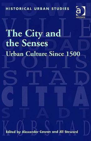The City And the Senses