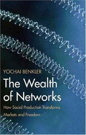 The Wealth of Networks