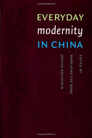 Everyday Modernity in China