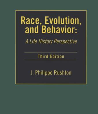 Race, Evolution, and Behavior: A Life History Perspective