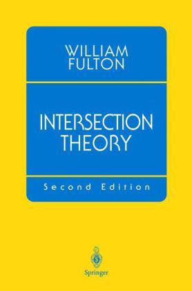 Intersection Theory, 2nd Edition