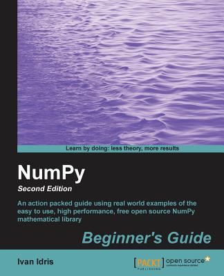 NumPy Beginner's Guide - Second Edition