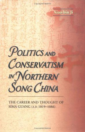 Politics and Conservatism in Northern Song China