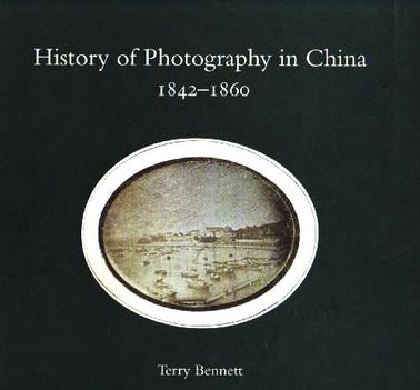 History of Photography in China 1842-1860