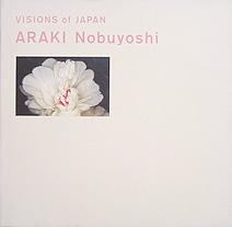 Araki Nobuyoshi (Visions of Japan)