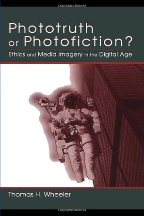 Phototruth or photofiction-Ethics and media Imagery in the Digital Age
